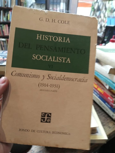 Historia Del Pensamiento Socialista Tomo Vi G.d.h Cole 