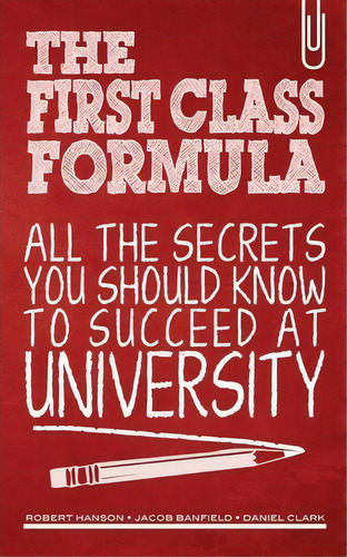 The First Class Formula, De Jacob Banfield. Editorial Createspace Independent Publishing Platform, Tapa Blanda En Inglés