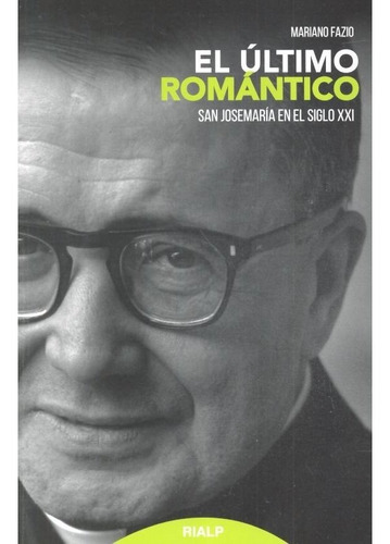 Ultimo Romantico,el - Fazio, Mariano