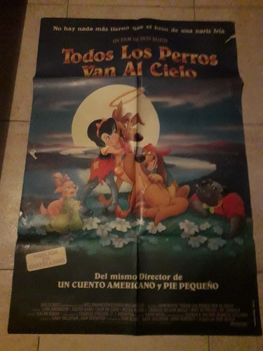 Afiche Todos Los Perros Van Al Cielo Original 1989 C29