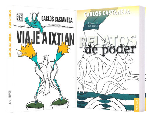 Viaje A Ixtlan, De Carlos Castaneda. Serie Carlos Castaneda Editorial Fondo De Cultura Económica, Tapa Blanda, Edición 2020 En Español, 2020