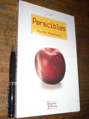 Perecibles - Ramiro Ramírez L - Tajamar - Nuevo