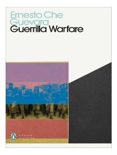 Guerrilla Warfare - Ernesto Che Guevara. Eb19