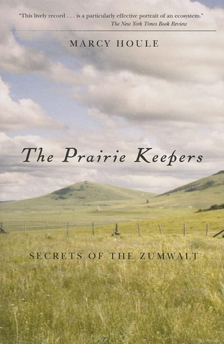 Libro: Prairie Keepers, The, 2nd Ed: Secrets Of The Zumwalt