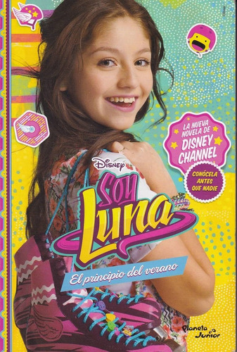 Soy Luna El Principio Del Verano Disney Planeta Junior Usado