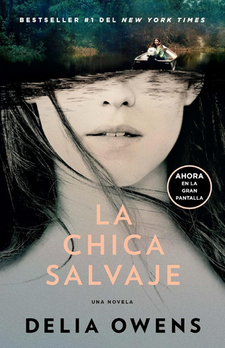 Libro: La Chica Salvaje (movie Tie-in Edition) Where The