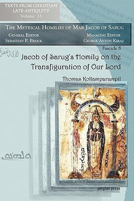 Libro Jacob Of Sarug's Homily On The Transfiguration Of O...