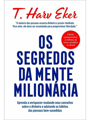 Imagem 1 de 1 de Livro Os Segredos Da Mente Milionária Ed. Luxo Capa Dura