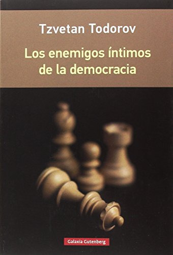 Libro Enemigos Intimos De La Democracia - Todorov Tzvetan (p