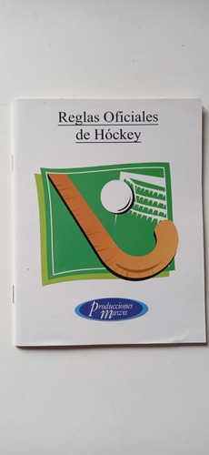 Reglamento Oficial De Hockey Mawis