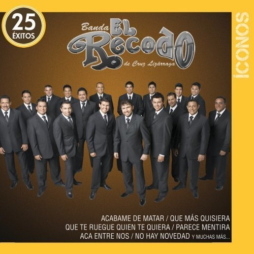 Cd Iconos/25 Exitos [2 Cd] - Banda El Recodo De Cruz...