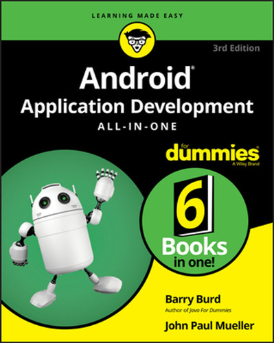 Android Programming For Dummies All-in-one (en Inglés) / Bur