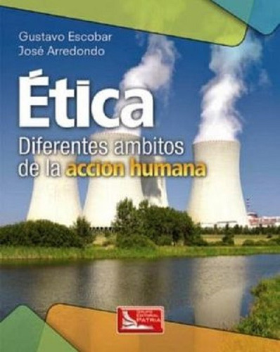 Etica Diferentes Ambitos De La Accion Humana