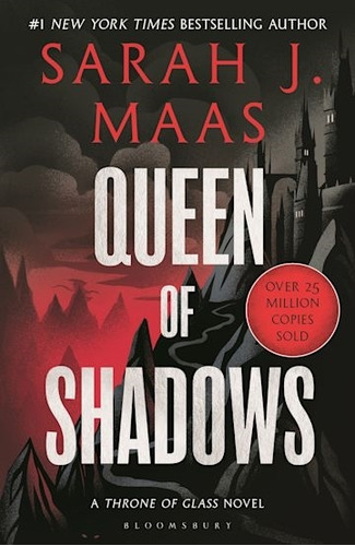 Queen Of Shadows -throne Of Glass 4 (adult) - Sarah J. Maas