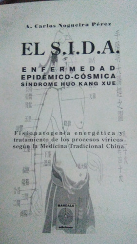 El Sida Enfermedad Epidémico -cosmica Libro Físico 