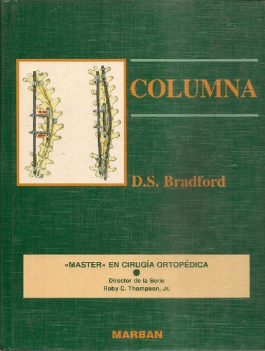 Libro Columna, Master En Cirugía Ortopédica De D S Bradford