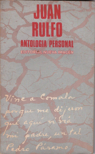 Antología Personal - Juan Rulfo ( Muy Buen Estado )