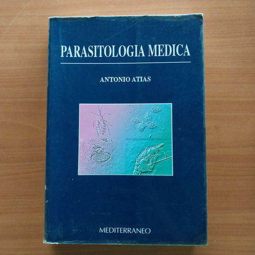 Libro Parasitología Médica Antonio Atias Medicina (Usado)
