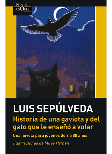 Historia De Una Gaviota Y Del Gato Que Le Enseño A Volar