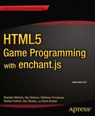 Libro Html5 Game Programming With Enchant.js - Ryo Shimizu