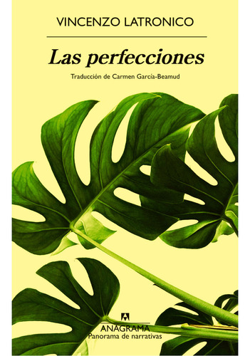 Las Perfecciones, De Latronico; Vincenzo. Editorial Anagrama, Tapa Blanda, Edición 1 En Español, 2023
