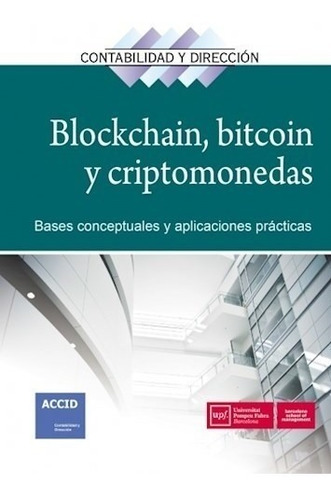 Libro Blockchain Bitcoin Y Criptomonedas : Bases Conceptuale