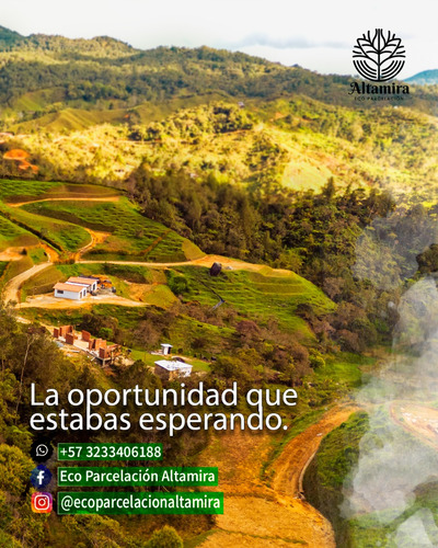 Lotes En Venta Parcelación Altamira, Santo Domingo, Antioquia. Lotes Campestres Para Casa Finca A La Venta Al Mejor Precio.