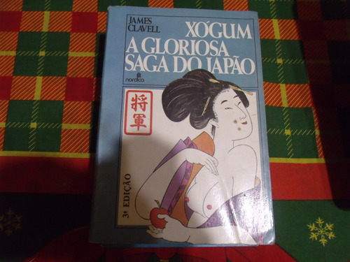 Libro  Xogum A Gloriosa Saga Do Japao 