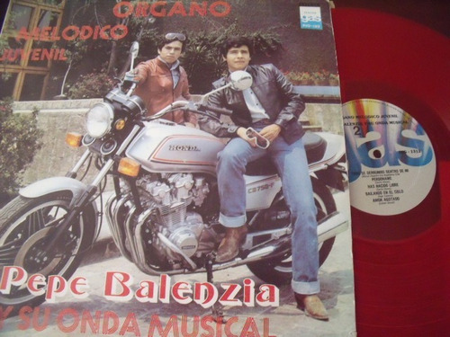 Lp Pepe Balenzia, Organo Melodico, Disco Rojo
