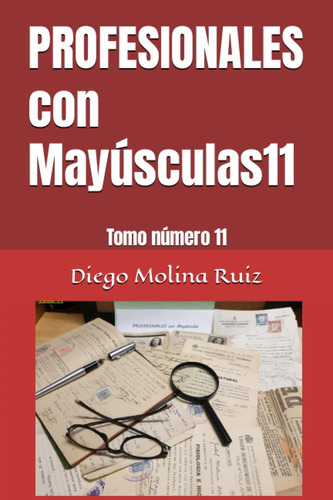 Libro: Profesionales Con Mayúsculas11: Tomo Número 11 (spani