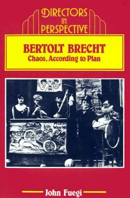 Libro Bertolt Brecht : Chaos, According To Plan - John Fu...