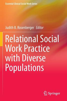 Libro Relational Social Work Practice With Diverse Popula...