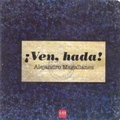 Libro - Ven Hada (coleccion Mira Otra Vez) (cartone) - Maga