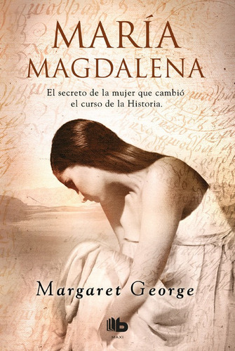 Maria Magdalena - Margaret George