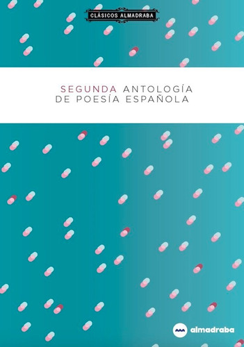Segunda Antologãâa De Poesãâa Espaãâola, De Vários Autores. Editorial Almadraba, Tapa Blanda En Español
