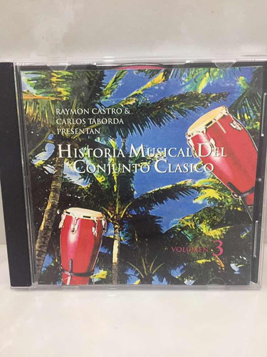 Conjunto Clásico.        Historia Musical Vol 3