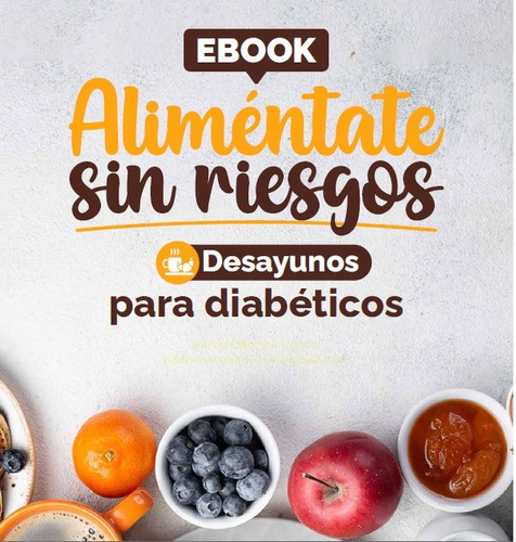 Desayunos Sin Riezgos Para Diabeticos Ebook Digital