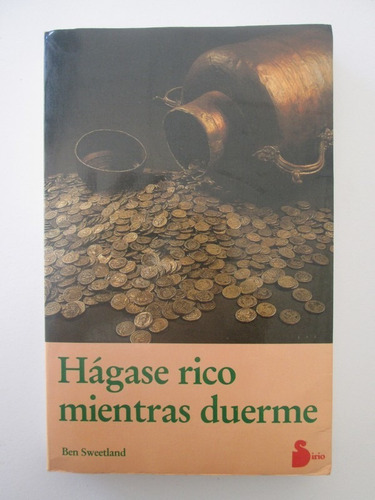 Libro  Hágase Rico Mientras Duerme 