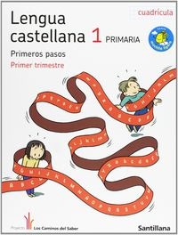 Libro Lengua Primeros Pasos Cuadr 1 Primaria M. Ligera Lo...