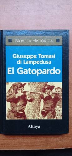 El Gatopardo Tomasi Di Lampedusa Altaya