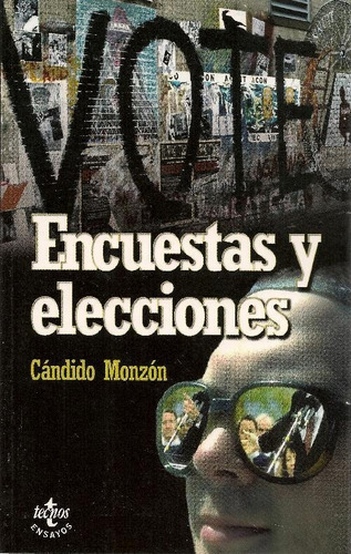 Libro Encuestas Y Elecciones De Cándido Monzón Arribas