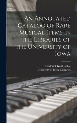 Libro An Annotated Catalog Of Rare Musical Items In The L...