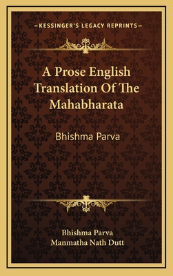 Libro A Prose English Translation Of The Mahabharata: Bhi...