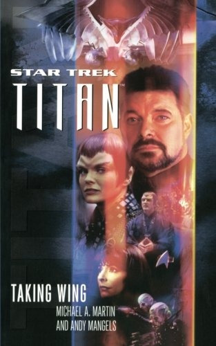 Titan #1 Taking Wing (star Trek The Next Generation)