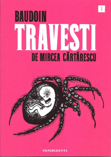 Travesti - Mircea Cartarescu