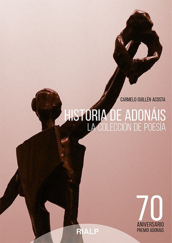 Historia De Adonãâ¡is, De Guillén Acosta, Carmelo. Editorial Ediciones Rialp, S.a., Tapa Blanda En Español
