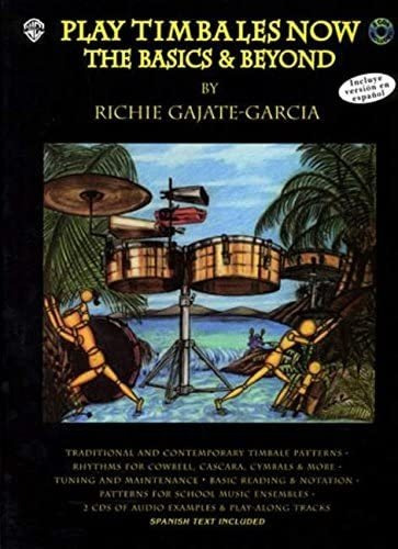 Libro: Play Timbales Now: The Basics & Beyond (edición En E