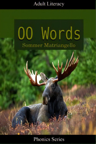 Oo Words, De Matriangello, Sommer. Editorial Lulu Pr, Tapa Blanda En Inglés