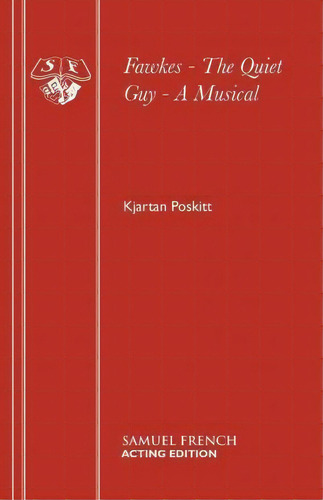 Fawkes, De Kjartan, Poskitt. Editorial Samuel French Ltd, Tapa Blanda En Inglés
