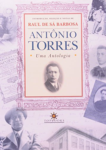 Libro Antonio Torres Uma Antologia De Rui Barbosa Topbooks